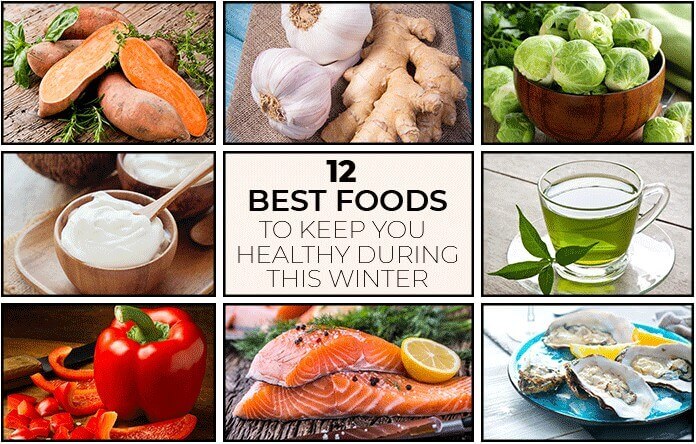12 Best Foods to Keep You Healthy During This Winter