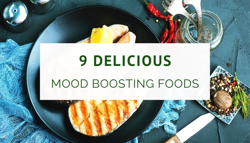9 Delicious Foods to Boost Your Mood